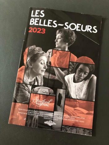 Les Belles-Soeurs At The Stratford Festival – A Review