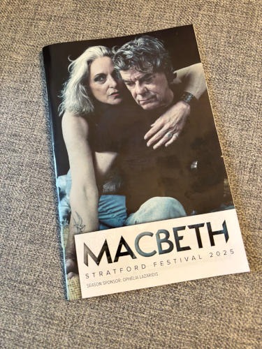 Macbeth At The Stratford Festival – A Review